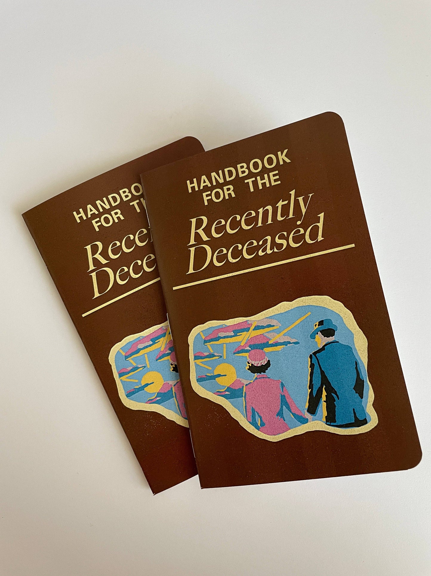 NOTEBOOK - Handbook for the Recently Deceased Notebook