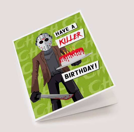 CARDS - "Have A Killer Birthday" Jason Birthday Card