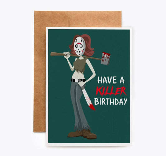 CARDS - "Have A Killer Birthday" Jason Cosplay Birthday Card