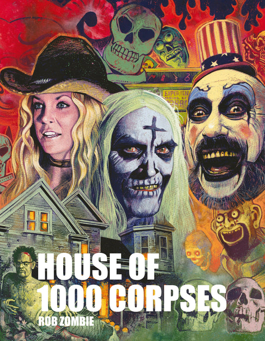 Rob Zombie’s House of 1000 Corpses (Exclusive/NEW!)