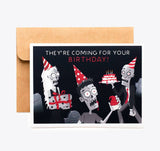 CARDS - "They're Coming" Zombie Noir Birthday Card