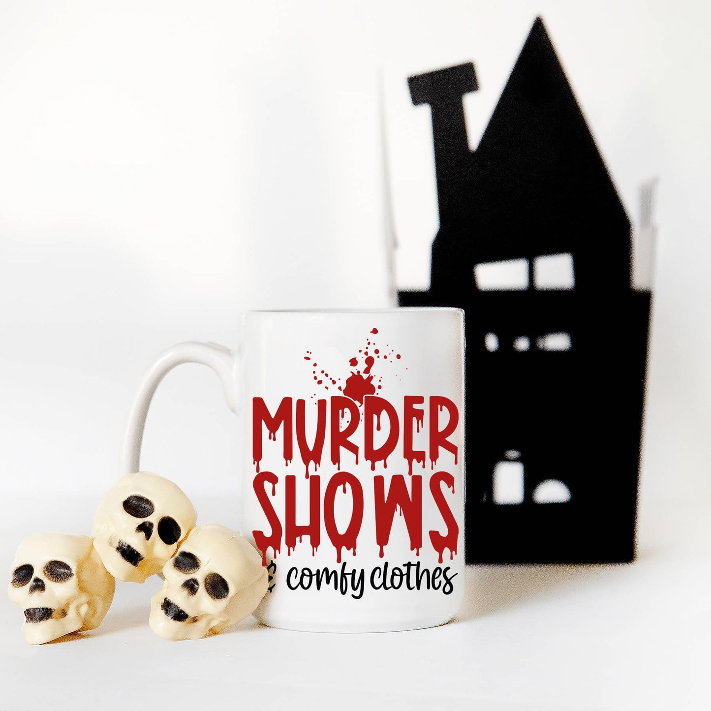 MUG - Murder Shows and Comfy Clothes Mug