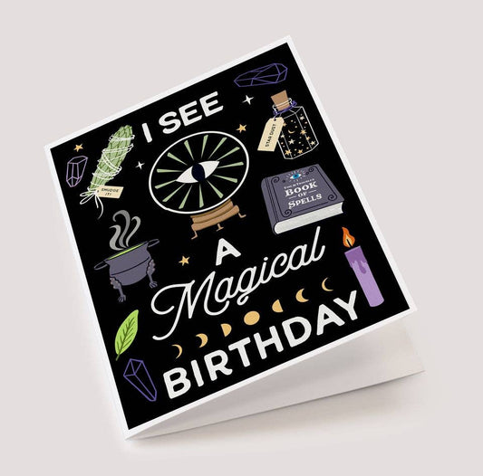 CARDS - " I See A Magical Birthday" Magic Spells Birthday Card