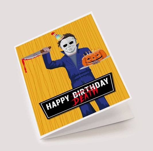 CARDS - "Happy DeathDay" Michael Myers Birthday Card