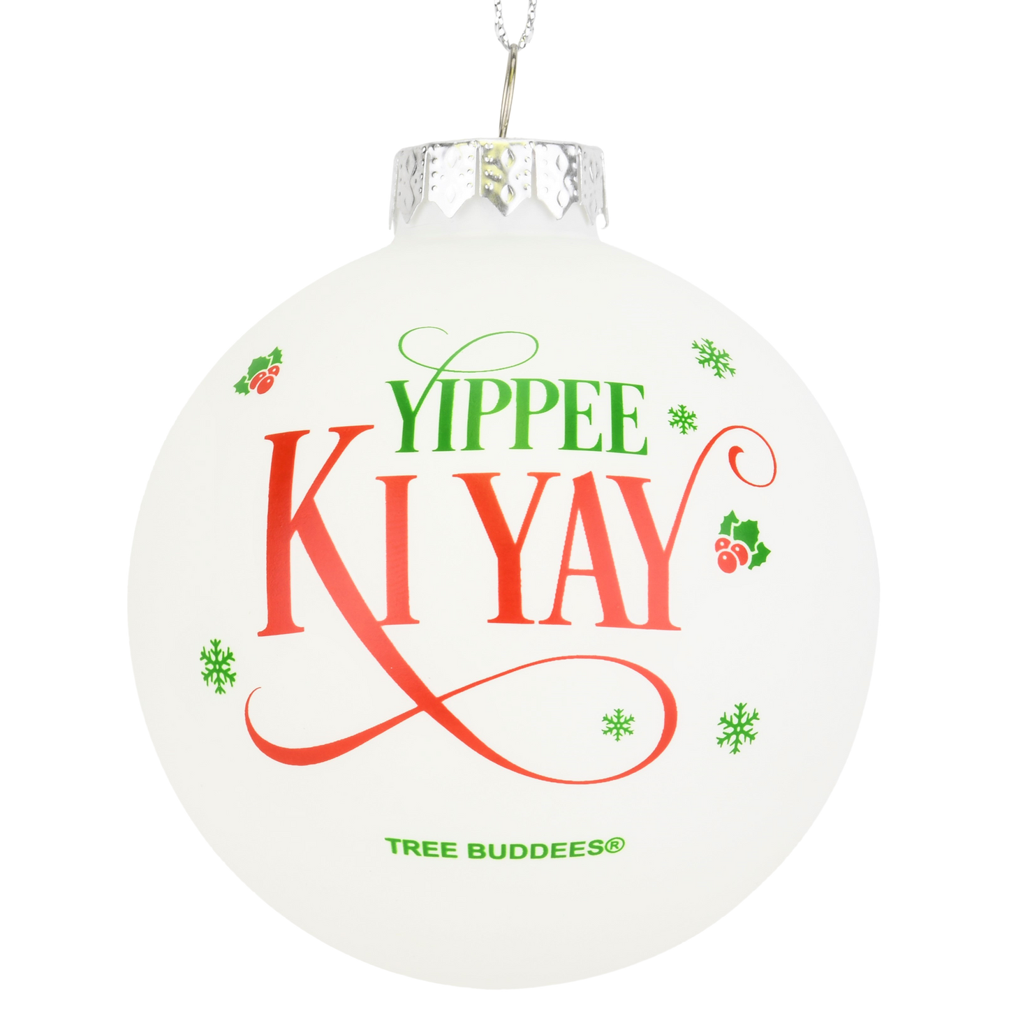 Yippee Ki Yay Funny Saying Glass Christmas Ornaments