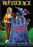 MAGNETS -  "Here Lies Beetlejuice" Magnet