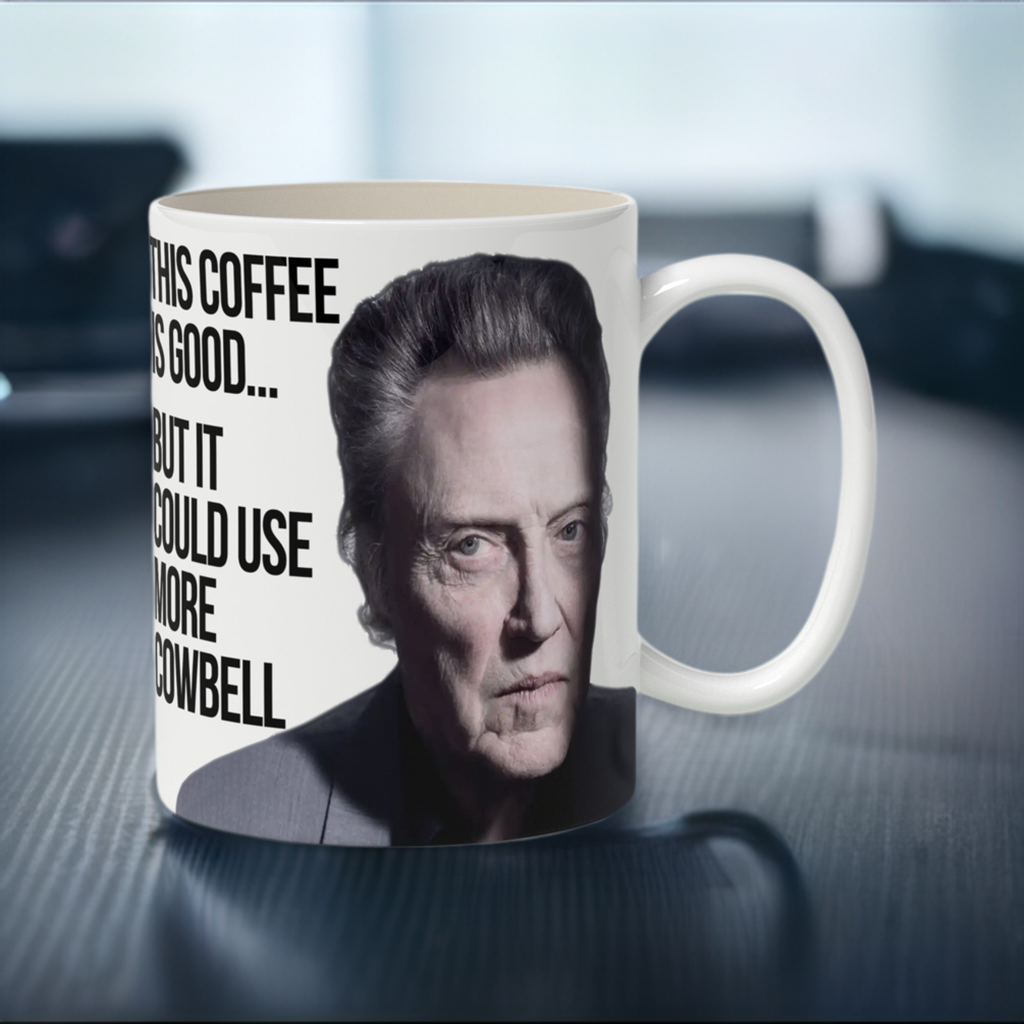MUG - Christopher Walken "More Cowbell" Mug