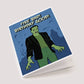 CARDS - "Fire Bad! Birthday Good!" Frankenstein's Card
