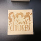 "I Smell Children" Hocus Pocus Small Wooden Trinket Box