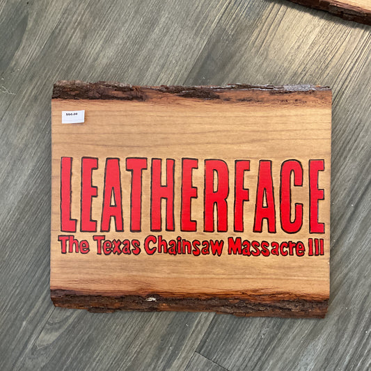 LEATHERFACE "The Texas Chainsaw Massacre III" Movie Logo Wood-burned Wall Hanger