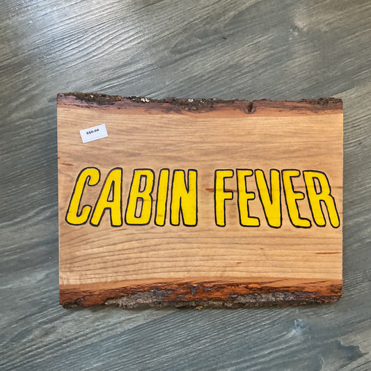 CABIN FEVER Movie Logo Wood-burned Wall Hanger