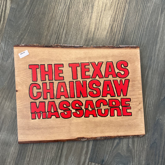 "The Texas Chainsaw Massacre" Movie Logo Wood-burned Wall Hanger