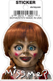 Annabelle Miss Me Die Cut Sticker