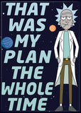 MAGNETS - Rick And Morty That Was My Plan Magnets