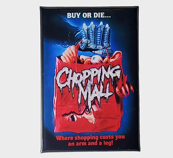 CHOPPING MALL Movie Magnet