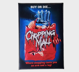 CHOPPING MALL Movie Magnet