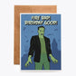 CARDS - "Fire Bad! Birthday Good!" Frankenstein's Card