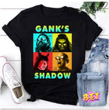 TSHIRTS - Gank's Shadow "What We Do In The Shadows"